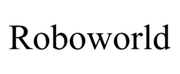 ROBOWORLD trademark
