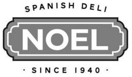 SPANISH DELI NOEL SINCE 1940 trademark