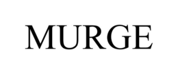 MURGE trademark
