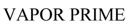 VAPOR PRIME trademark