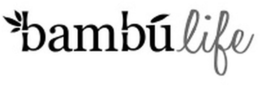BAMBULIFE trademark