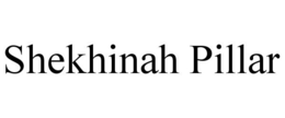 SHEKHINAH PILLAR trademark