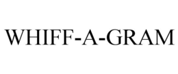 WHIFF-A-GRAM trademark