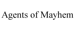 AGENTS OF MAYHEM trademark