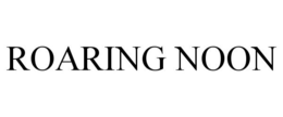 ROARING NOON trademark