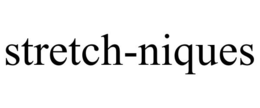 STRETCH-NIQUES trademark