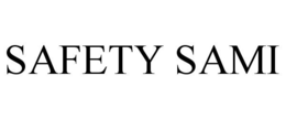 SAFETY SAMI trademark