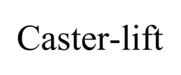 CASTER-LIFT trademark