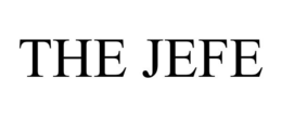 THE JEFE trademark