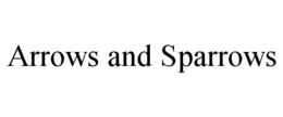 ARROWS AND SPARROWS trademark