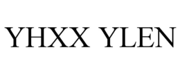 YHXX YLEN trademark