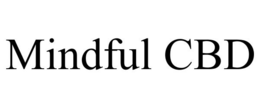 MINDFUL CBD trademark