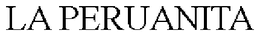 LA PERUANITA trademark