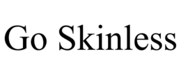 GO SKINLESS trademark