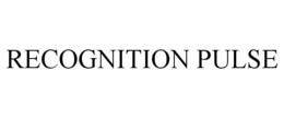 RECOGNITION PULSE trademark