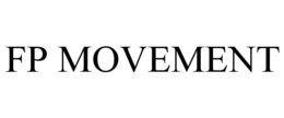 FP MOVEMENT trademark