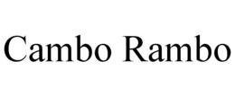 CAMBO RAMBO trademark