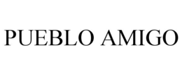 PUEBLO AMIGO trademark