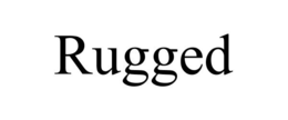 RUGGED trademark