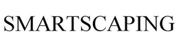 SMARTSCAPING trademark