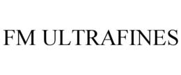 FM ULTRAFINES trademark
