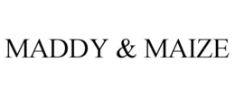 MADDY & MAIZE trademark