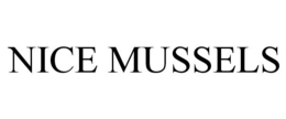 NICE MUSSELS trademark