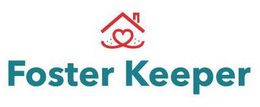 FOSTER KEEPER trademark