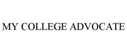 MY COLLEGE ADVOCATE trademark