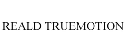 REALD TRUEMOTION trademark