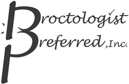 PROCTOLOGIST PREFERRED, INC. trademark