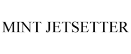 MINT JETSETTER trademark