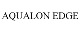 AQUALON EDGE trademark