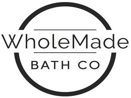 WHOLEMADE BATH CO trademark