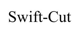 SWIFT-CUT trademark