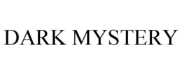 DARK MYSTERY trademark