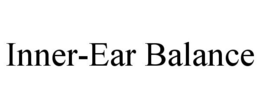INNER-EAR BALANCE trademark