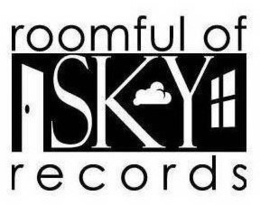 ROOMFUL OF SKY RECORDS trademark