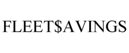 FLEET$AVINGS trademark