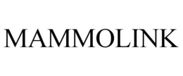 MAMMOLINK trademark