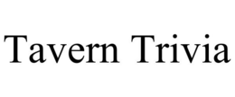 TAVERN TRIVIA trademark