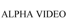 ALPHA VIDEO trademark