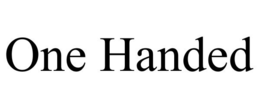 ONE HANDED trademark