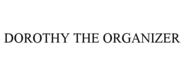 DOROTHY THE ORGANIZER trademark