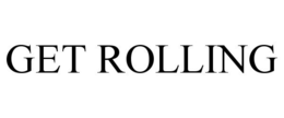 GET ROLLING trademark