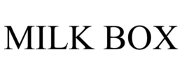 MILK BOX trademark