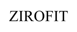 ZIROFIT trademark