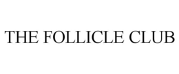 THE FOLLICLE CLUB trademark