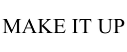 MAKE IT UP trademark