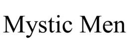 MYSTIC MEN trademark